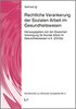 Cover Rechtliche Verankerung der Sozialen Arbeit im Gesundheitswesen